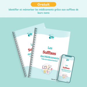 Les  Suffixes  des Médicaments  “Clés de mémorisation”